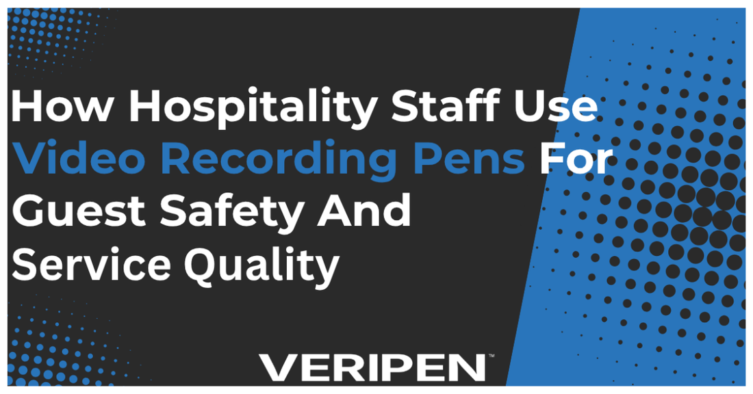 How Hospitality Staff Use Video Recording Pens for Guest Safety and Service Quality